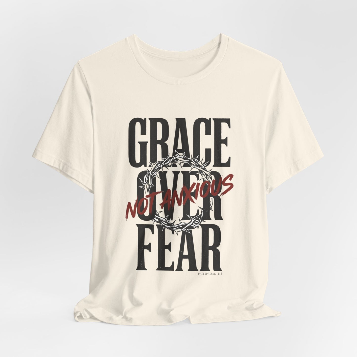 Grace Over Fear T-Shirt | Christian Streetwear, Distressed Scripture Typography