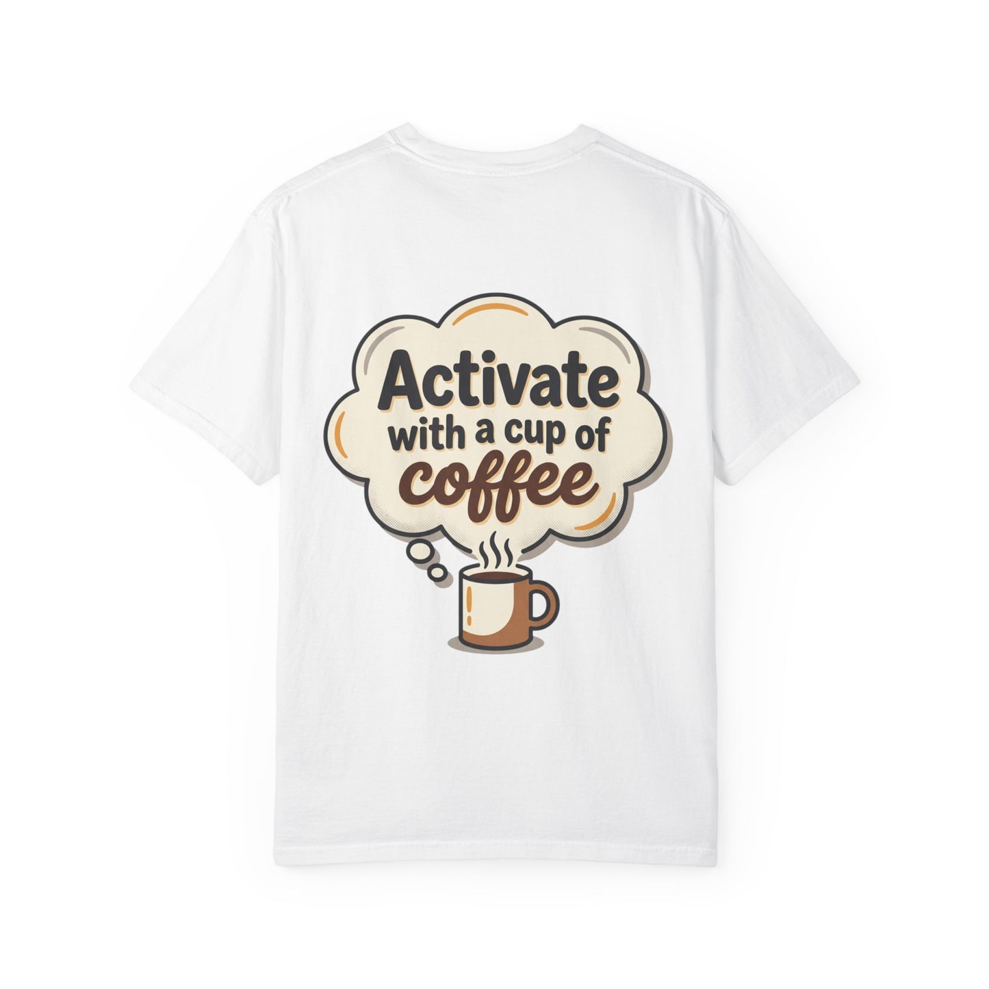 Loading Brain Graphic Tee — “Activate with a Cup of Coffee” Novelty T-Shirt