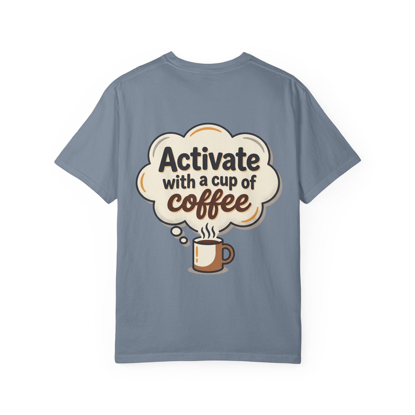 Loading Brain Graphic Tee — “Activate with a Cup of Coffee” Novelty T-Shirt