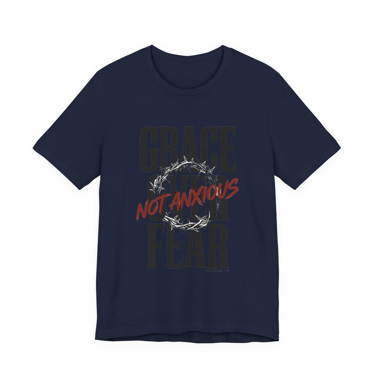 Grace Over Fear T-Shirt | Christian Streetwear, Distressed Scripture Typography
