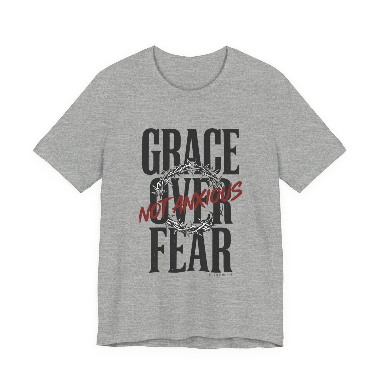 Grace Over Fear T-Shirt | Christian Streetwear, Distressed Scripture Typography
