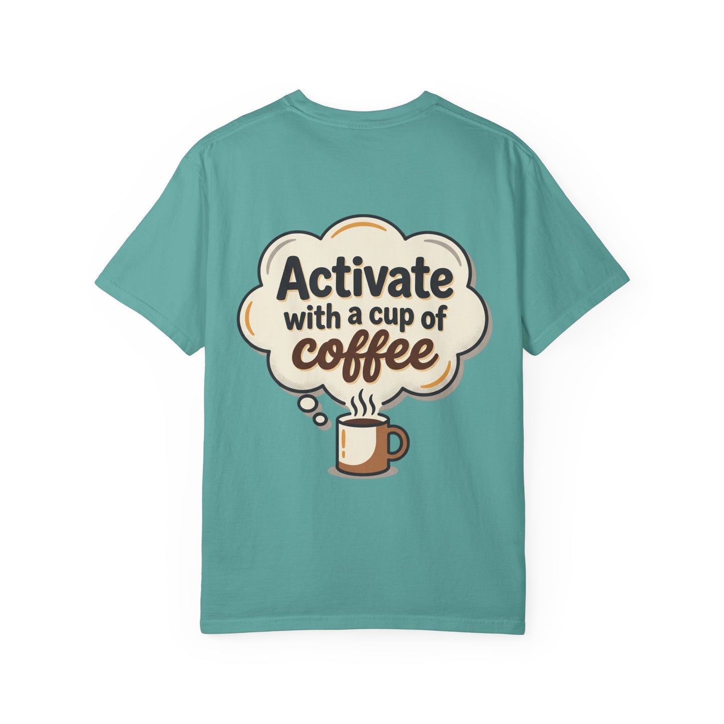 Loading Brain Graphic Tee — “Activate with a Cup of Coffee” Novelty T-Shirt