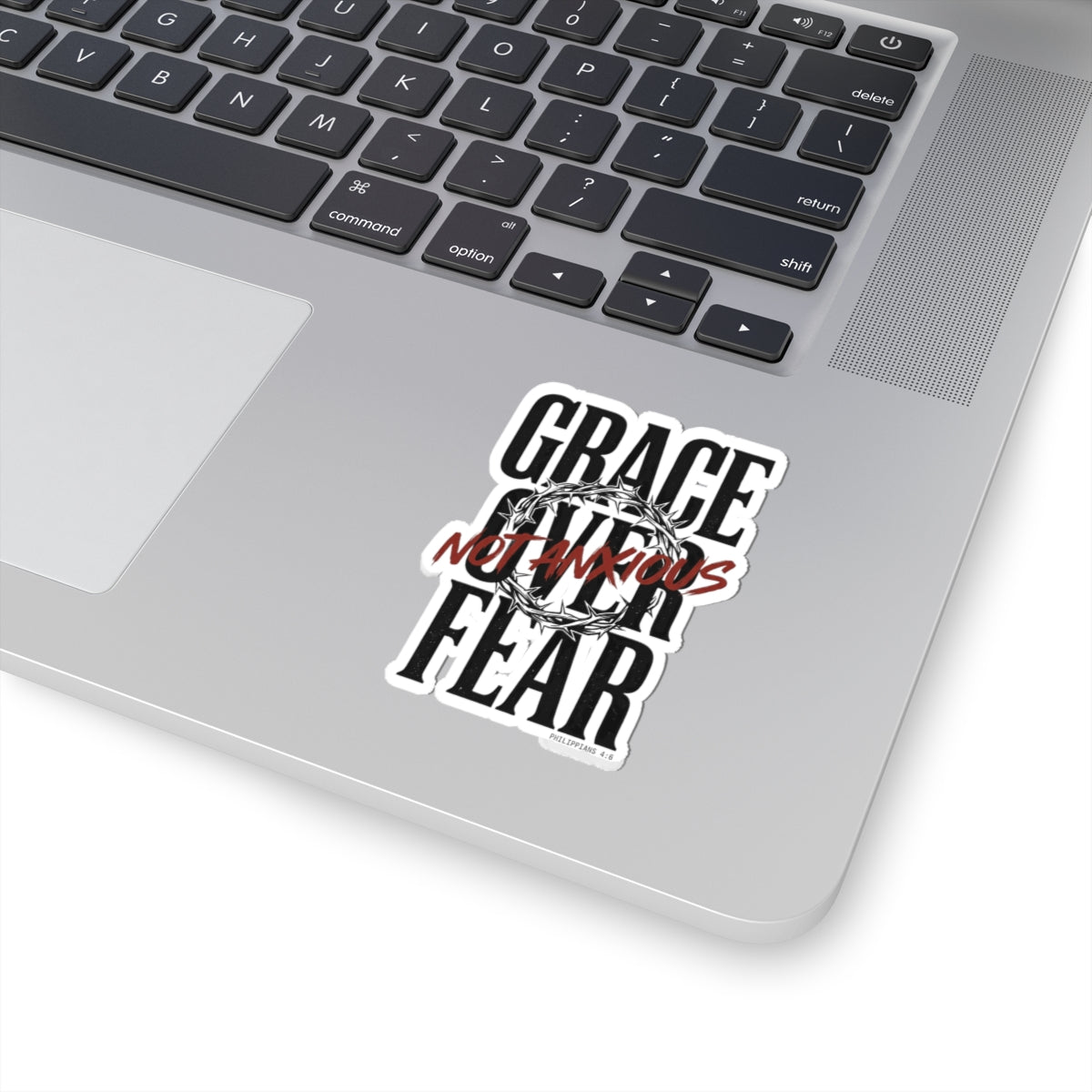 Grace Over Fear Sticker | Christian Streetwear, Scripture Thorn Graphic