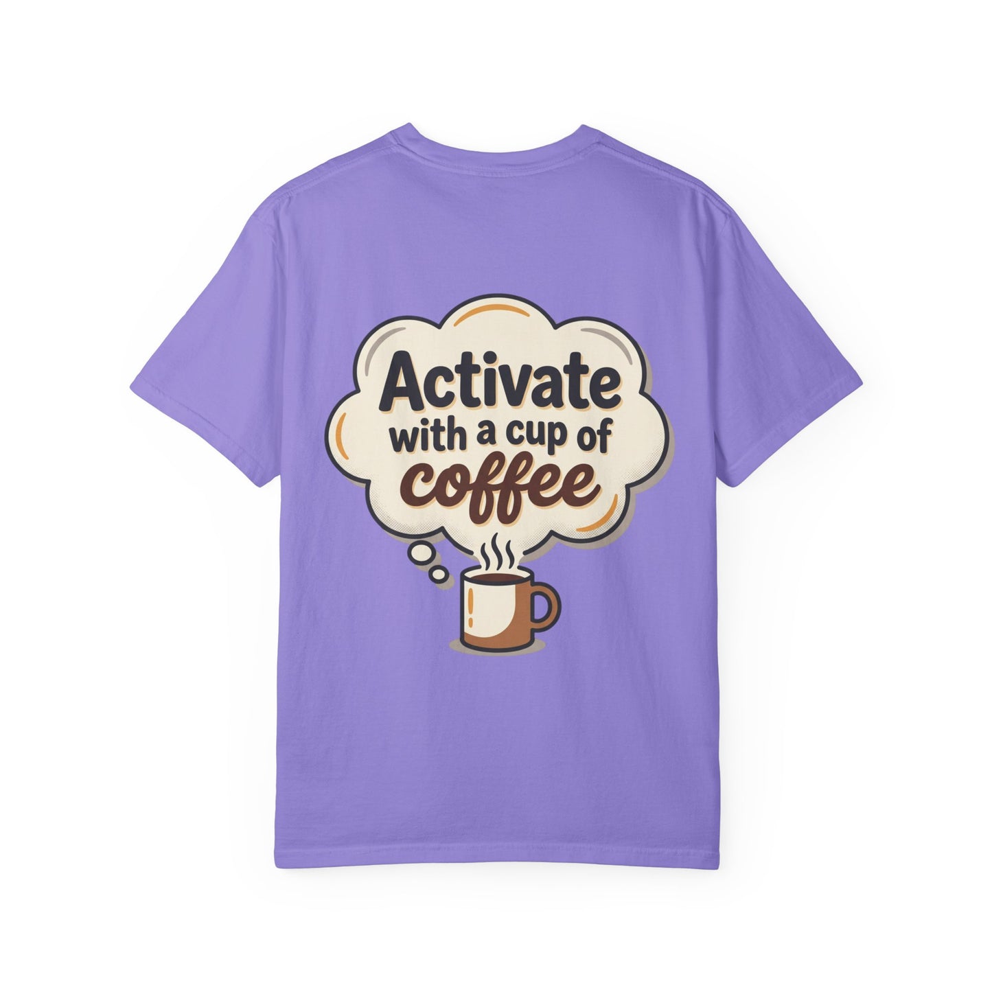 Loading Brain Graphic Tee — “Activate with a Cup of Coffee” Novelty T-Shirt