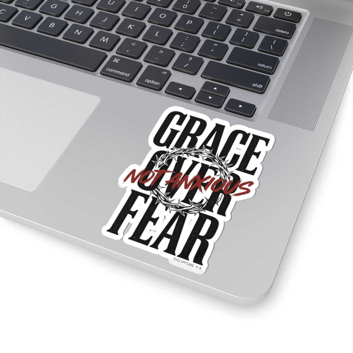 Grace Over Fear Sticker | Christian Streetwear, Scripture Thorn Graphic