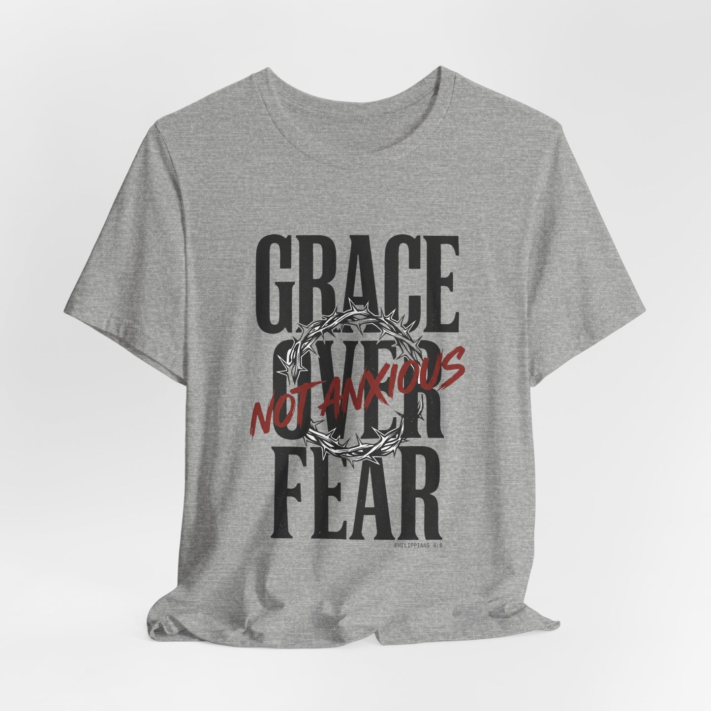 Grace Over Fear T-Shirt | Christian Streetwear, Distressed Scripture Typography