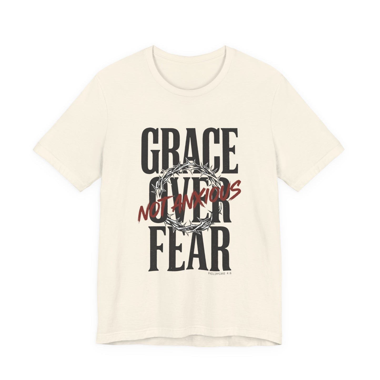 Grace Over Fear T-Shirt | Christian Streetwear, Distressed Scripture Typography